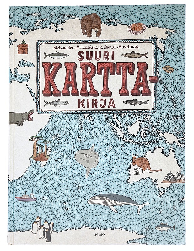 Suuri karttakirja - Mizielinska, Aleksandra - Lastenkirjat - 10105614301 - 0