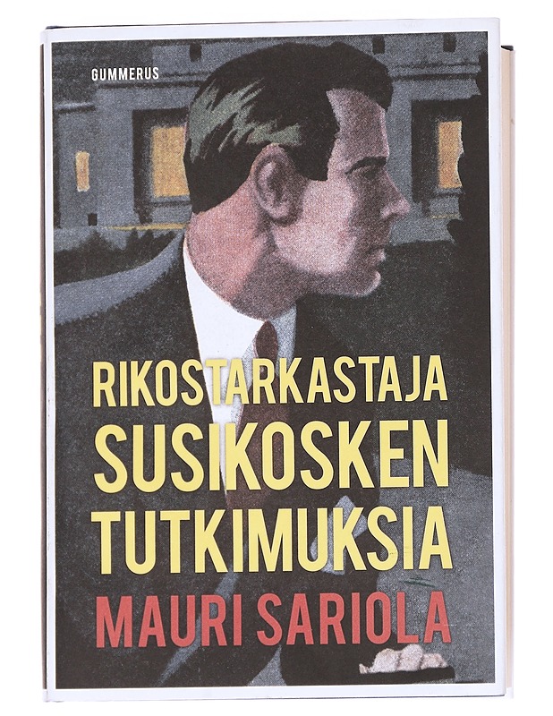 Rikostarkastaja Susikosken tutkimuksia - Mauri Sariola - Romaanit ja novellit - 10105614309 - 0