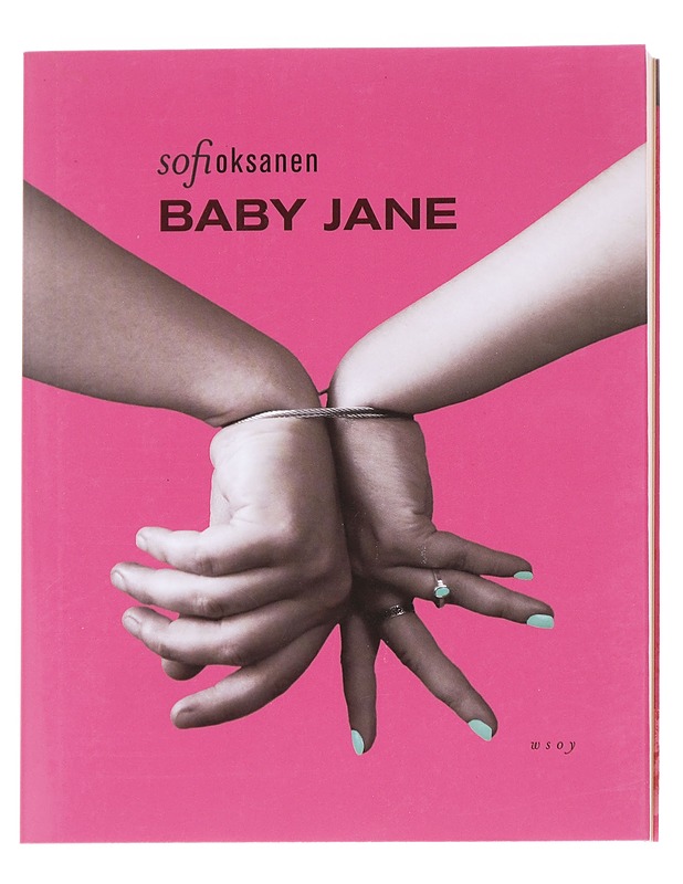 Baby Jane - Sofi Oksanen - Kirja lahjaksi - 10105614304 - 0