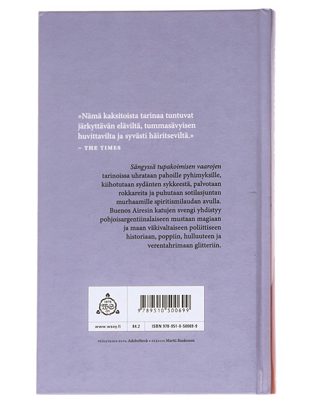 Sängyssä tupakoimisen vaarat - Enríquez, Mariana - Romaanit ja novellit - 10105614400 - 1