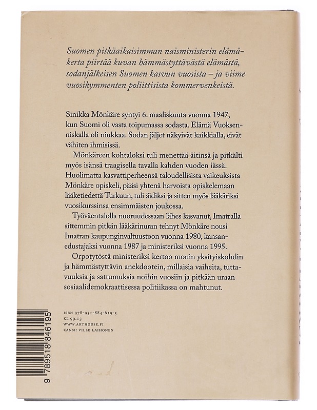 Orpotytöstä ministeriksi / Sinikka Mönkäreen tarina - Patrik Pehkonen - Elämäkerrat ja muistelmat - 10105614438 - 1