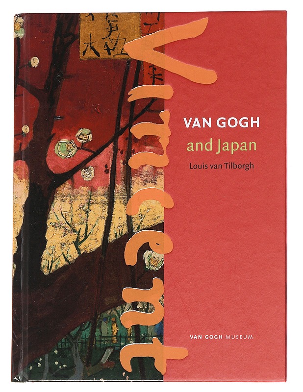 Vincent van Gogh and Japan - Gogh, Vincent van - Kirja lahjaksi - 10105614470 - 0