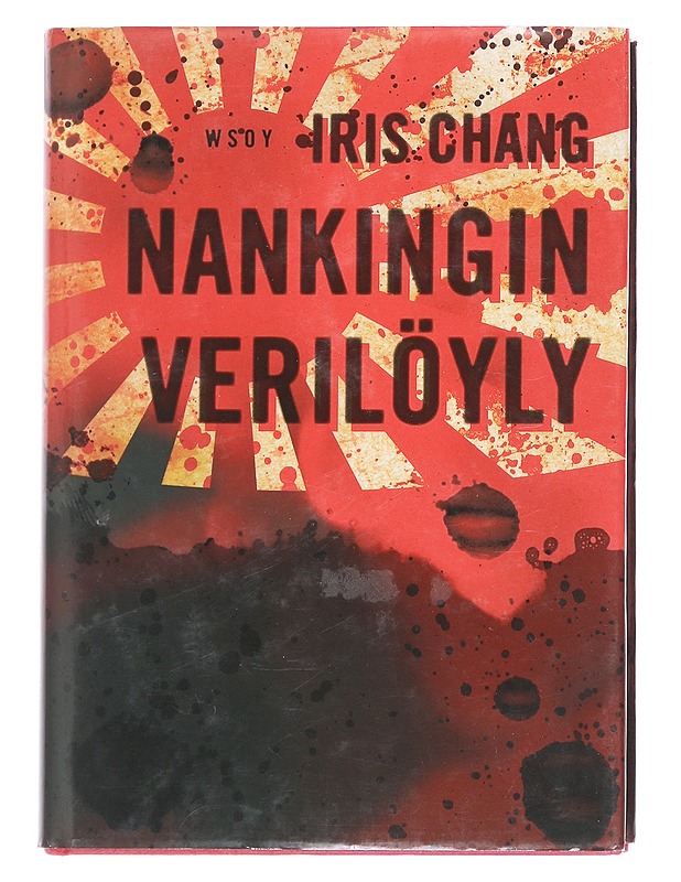 Nankingin verilöyly - Chang, Iris - Historiakirjat - 10105614469 - 0