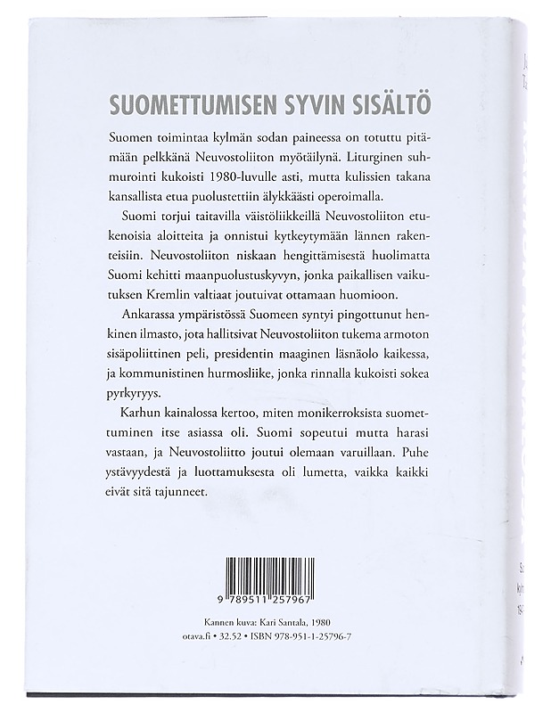 Karhun kainalossa - Jukka Tarkka - Historiakirjat - 10105614493 - 1