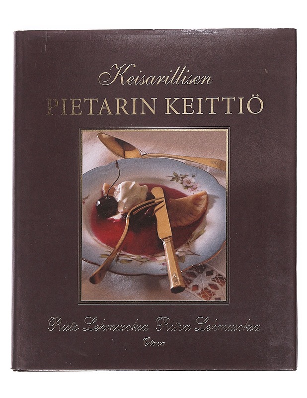 Keisarillisen Pietarin keittiö / Kuhnja Imperatorskogo Sankt-Peterburga - Lehmusoksa, Risto - Ruokakirjat - 10105614514 - 0