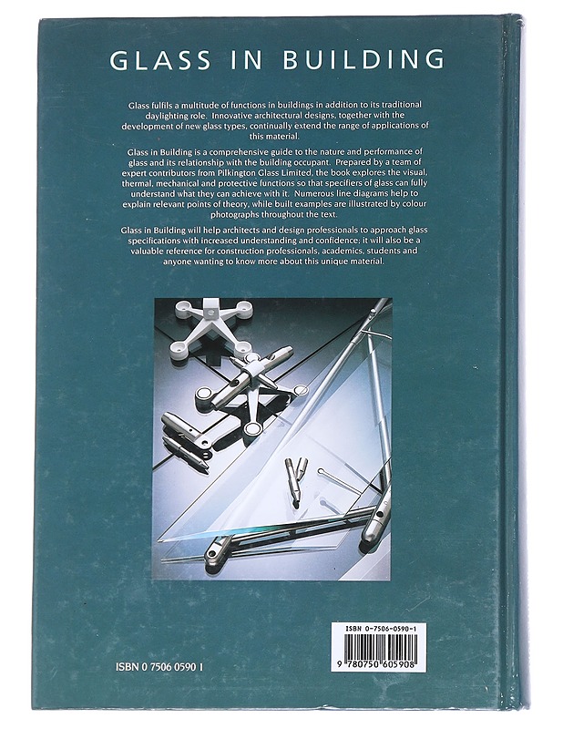 Glass in building : A guide to modern architectural glass performance - David Button  - Tietokirjat ja oppaat - 10105614545 - 1