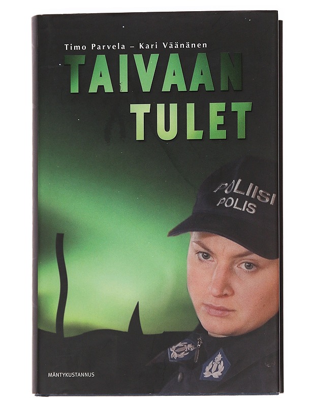 Taivaan tulet / romaani - Parvela, Timo - Romaanit ja novellit - 10105614677 - 0