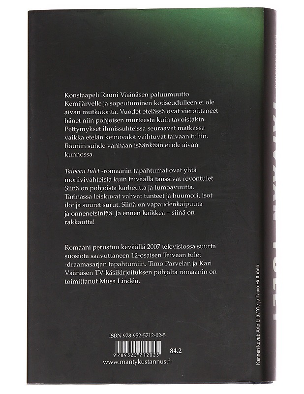Taivaan tulet / romaani - Parvela, Timo - Romaanit ja novellit - 10105614677 - 1
