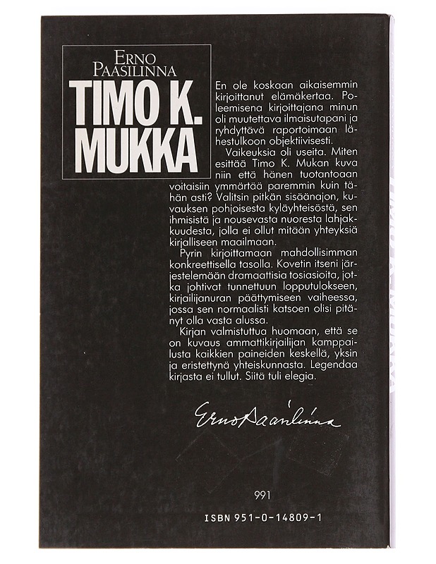 Timo K. Mukka : legenda jo eläessään - Erno Paasilinna - Elämäkerrat ja muistelmat - 10105614714 - 1