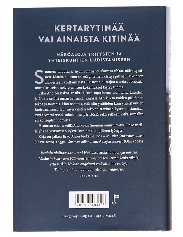 Hetki lyö / näköaloja kriisiaikojen päättämiseen - Esko Aho - Elämäkerrat ja muistelmat - 10105614744 - 1