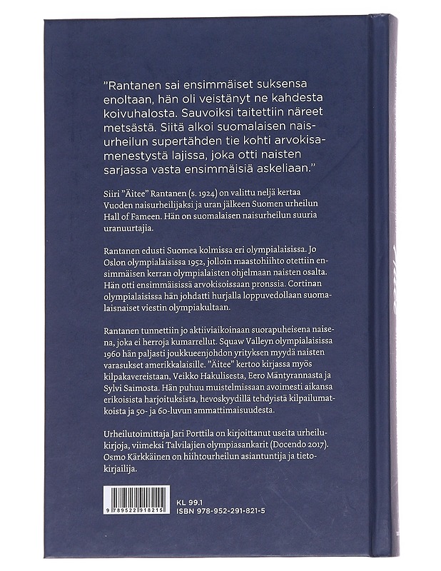 Äitee / Siiri Rantasen tarina - Porttila, Jari - Elämäkerrat ja muistelmat - 10105614737 - 1