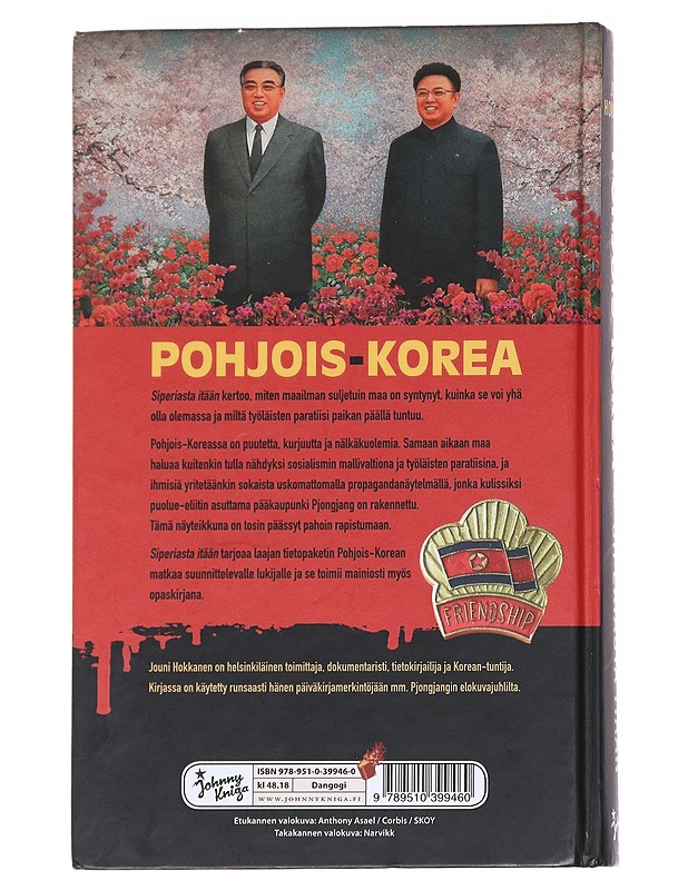 Pohjois-Korea, Siperiasta itään - Jouni Hokkanen - Tietokirjat ja oppaat - 10105614745 - 1