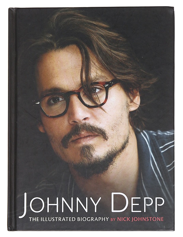 Johnny Depp:  Biography - Johnstone, Nick - Elämäkerrat ja muistelmat - 10105614746 - 0