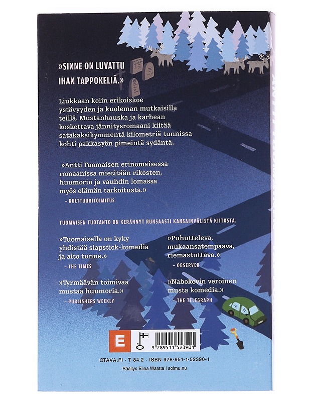 Tappokeli - Antti Tuomainen - Romaanit ja novellit - 10105614772 - 1