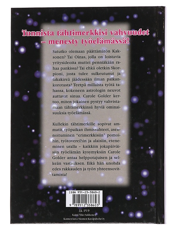 Tähtimerkit työpaikalla : astrologian avulla menestykseen - Golder, Carole - Tietokirjat ja oppaat - 10105614778 - 1