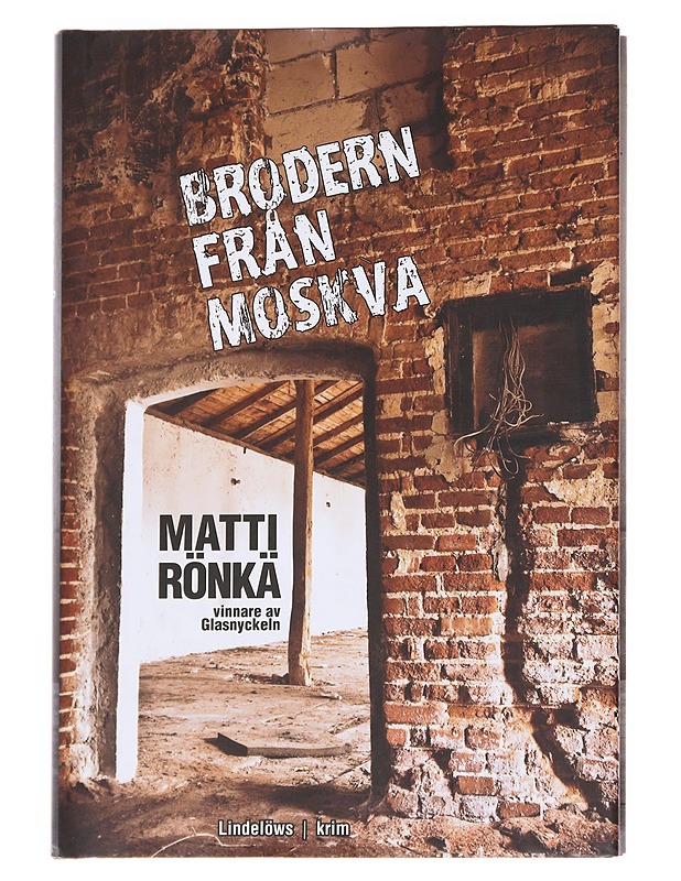 Brodern från Moskva - Rönkä, Matti - Romaanit ja novellit - 10105614799 - 0
