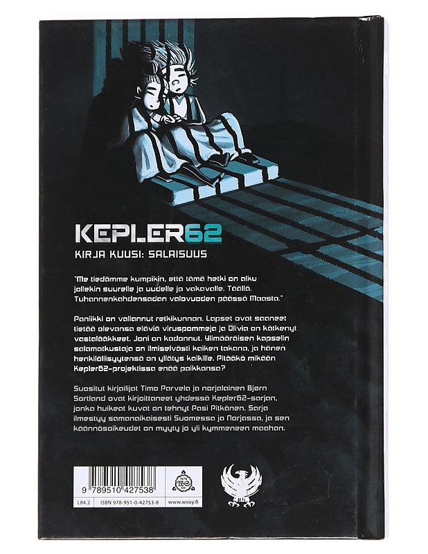 Kepler62. / Kirja kuusi Salaisuus - Parvela, Timo - Lastenkirjat - 10105614798 - 1