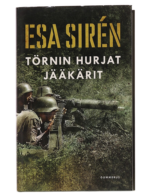 Törnin hurjat jääkärit - Esa Sirén - Historiakirjat - 10105614815 - 0