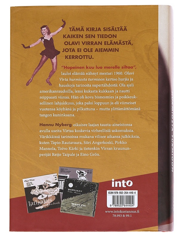 Olavi Virta : hurmiosta turmioon - Hannu Nyberg - Elämäkerrat ja muistelmat - 10105614824 - 1