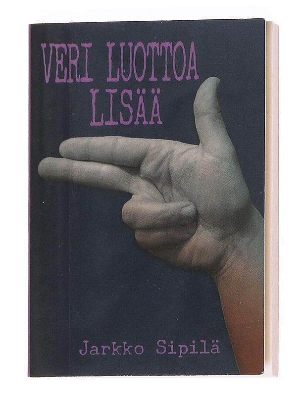 Veri luottoa lisää - Sipilä, Jarkko - miniatyyri - Jännitys ja dekkarit - 10105614826 - 0