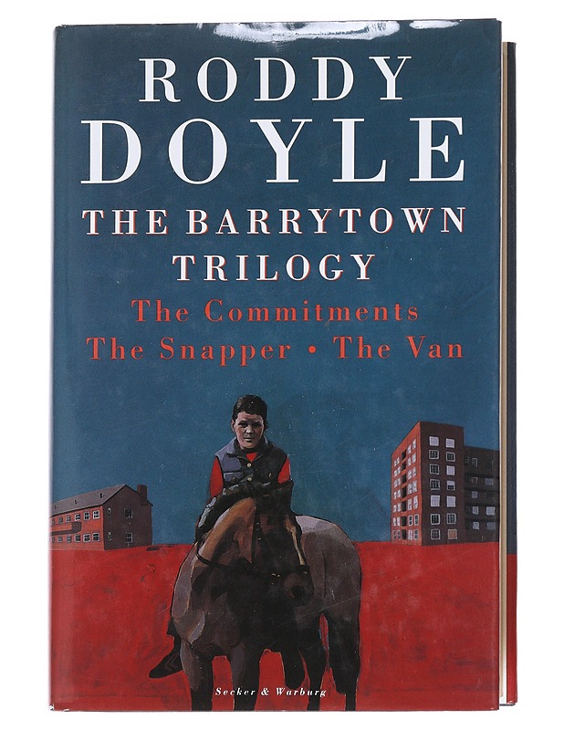 The Barrytown trilogy : The commitments, The snapper, The van - Roddy Doyle - Romaanit ja novellit - 10105614838 - 0