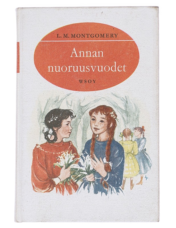 Annan nuoruusvuodet - Montgomery, L. M. - Nuorten kirjat - 10105614849 - 0