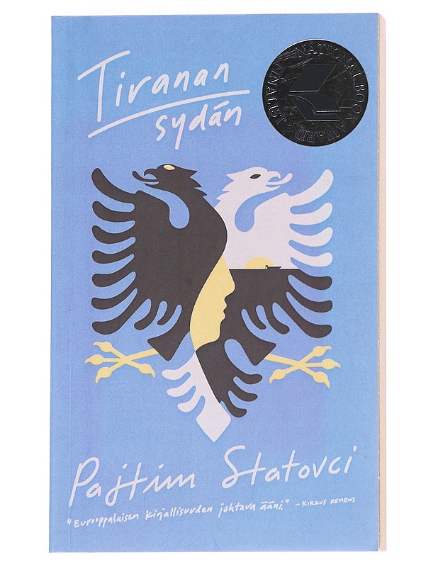 Tiranan sydän - Pajtim Statovci - Romaanit ja novellit - 10105614850 - 0