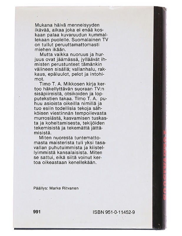 Takana loistava tulevaisuus - Timo T. A. Mikkonen - Elämäkerrat ja muistelmat - 10105614858 - 1
