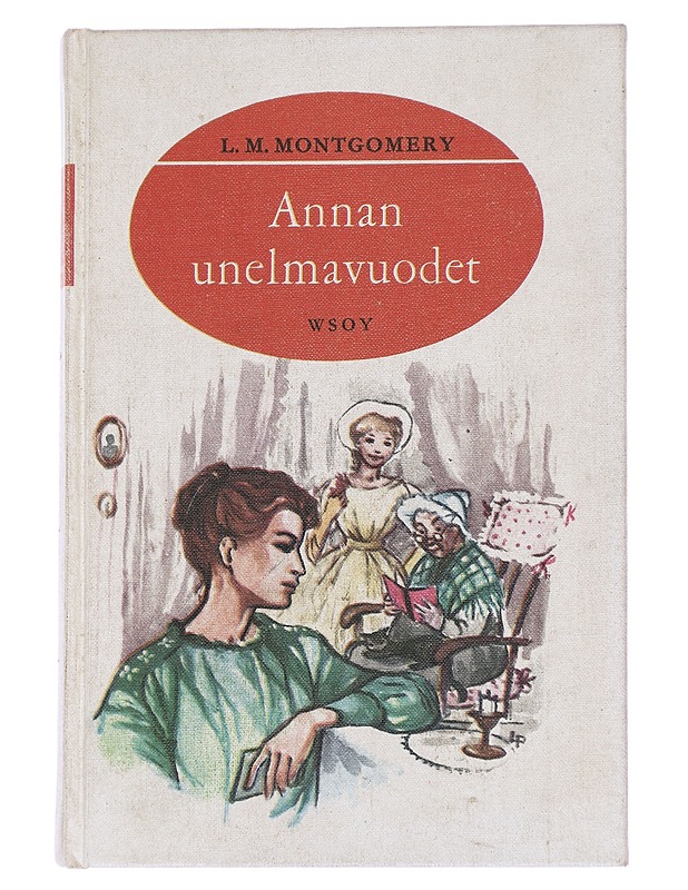 Annan unelmavuodet - L. M. Montgomery - Nuorten kirjat - 10105614863 - 0