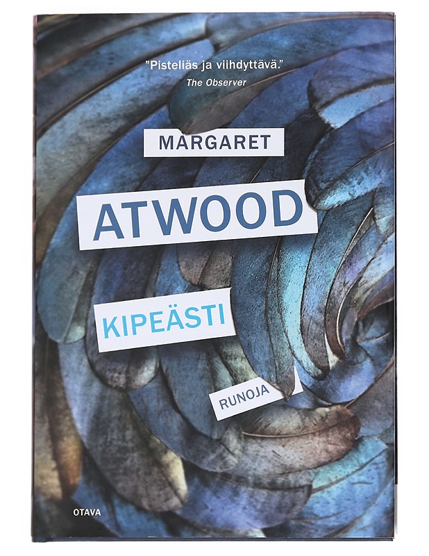 Kipeästi / runoja - Atwood, Margaret - Kaunokirjallisuus - 10105614871 - 0