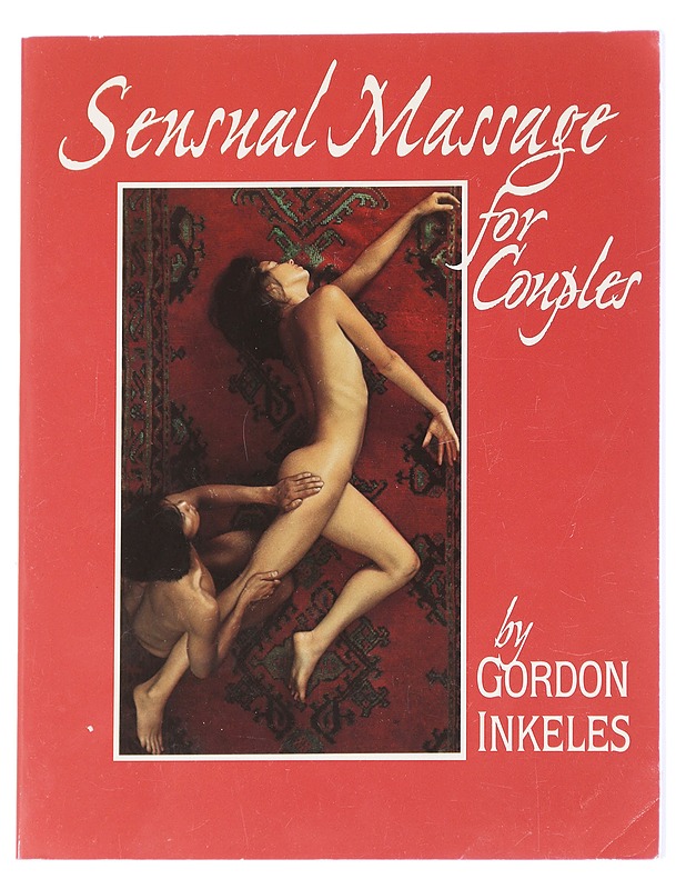 Sensual Massahe for Couples - Gordon Inkeles K18 - Hyvinvointikirjat - 10105614882 - 0