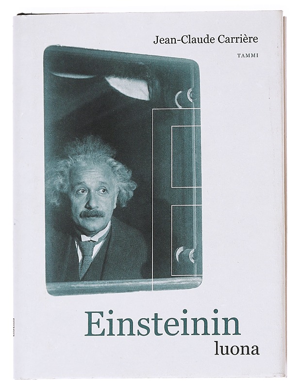 Einsteinin luona - Jean-Claude Carrière - Kaunokirjallisuus - 10105614887 - 0