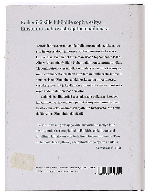 Einsteinin luona - Jean-Claude Carrière - Kaunokirjallisuus - 10105614887 - 1