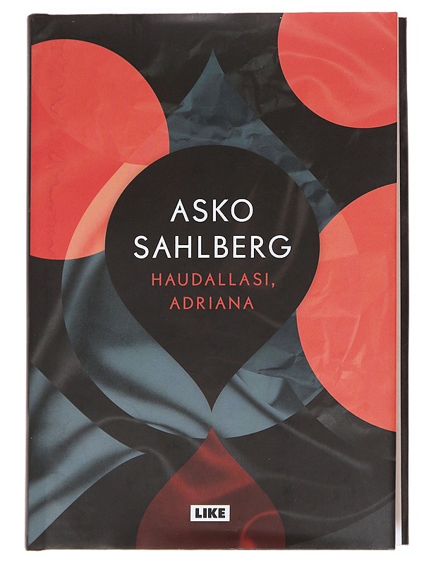 Haudallasi, Adriana - Asko Sahlberg - Romaanit ja novellit - 10105614898 - 0