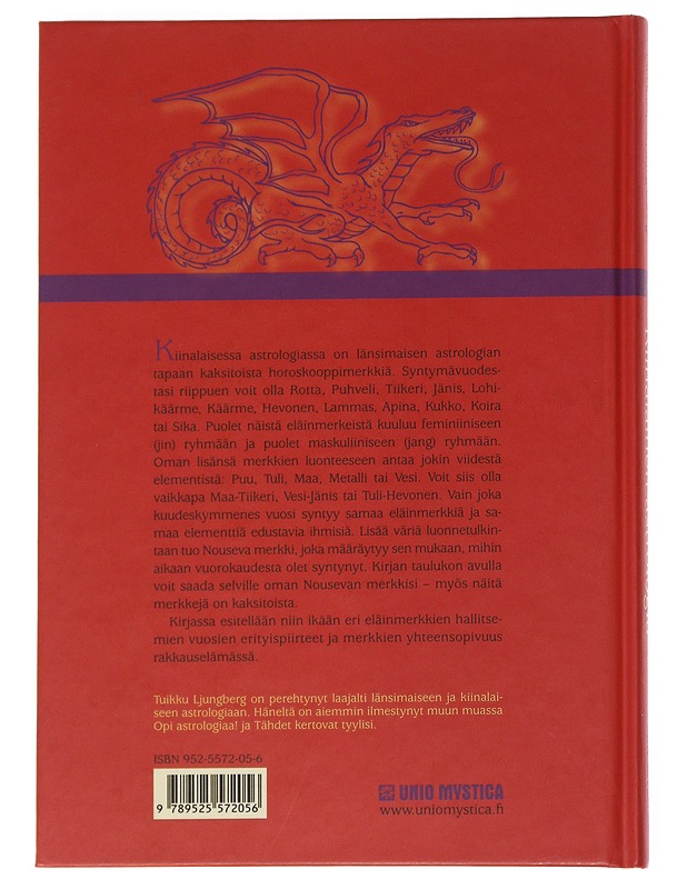 Kiinalainen astrologia - Tuikku Ljungberg - Harrastekirjat - 10105614903 - 1