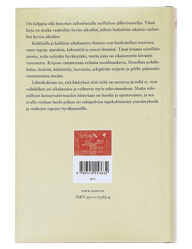 Ei onnistu! / jälkiviisasta vastustamisen historiaa - Ari Turunen - Tietokirjat - 10105614902 - 1