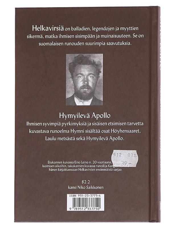 Helkavirsiä / Hymyilevä Apollo - Eino Leino - Runot ja näytelmät - 10105614926 - 1