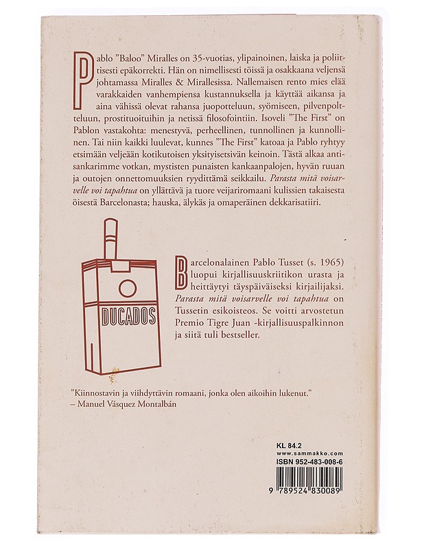 Parasta mitä voisarvelle voi tapahtua - Tusset, Pablo - Romaanit ja novellit - 10105614942 - 1