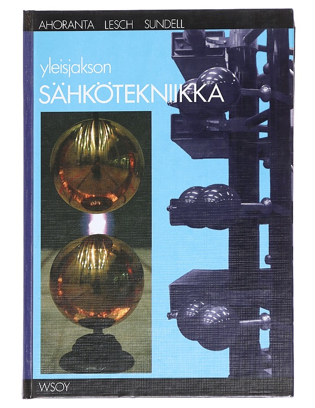 Yleisjakson sähkötekniikka - Ahoranta, Jukka - Tietokirjat ja oppaat - 10105614943 - 0