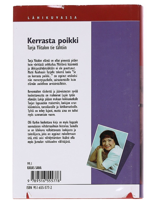 Kerrasta poikki / Tarja Ylitalon tie tähtiin - Olli Karhi - Elämäkerrat ja muistelmat - 10105614946 - 1