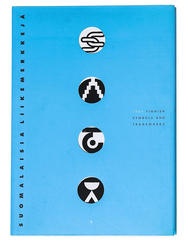 Suomalaisia liikemerkkejä, Finnish symbols and trademarks - Aartomaa, Tapani - Tietokirjat ja oppaat - 10105614955 - 0