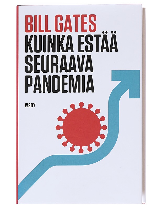 Kuinka estää seuraava pandemia - Gates, Bill - Tietokirjat ja oppaat - 10105614984 - 0