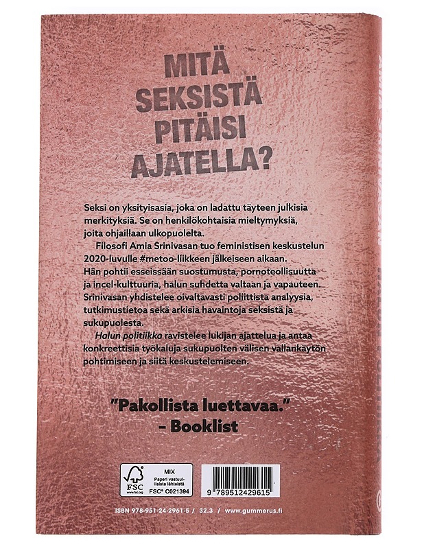 Halun politiikka : 2020-luvun feminismi - Srinivasan, Amia K18 - Historiakirjat - 10105615000 - 1