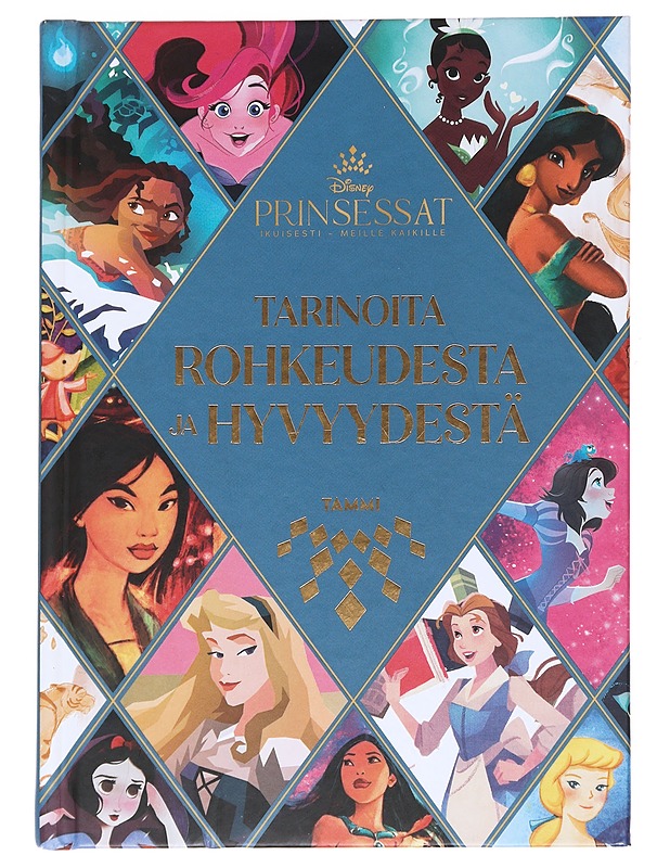 Disney Prinsessat: Tarinoita rohkeudesta ja hyvyydestä - Lyons, Kelly Starling - Lastenkirjat - 10105615006 - 0