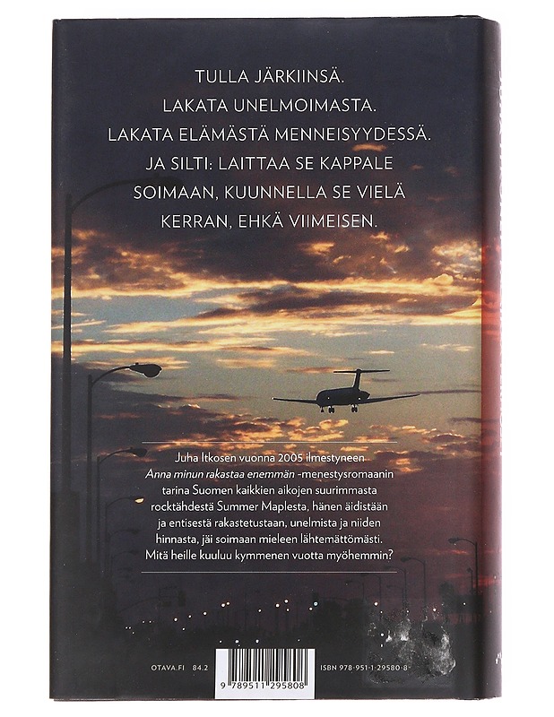 Palatkaa perhoset - Juha Itkonen - Kaunokirjallisuus - 10105615022 - 1