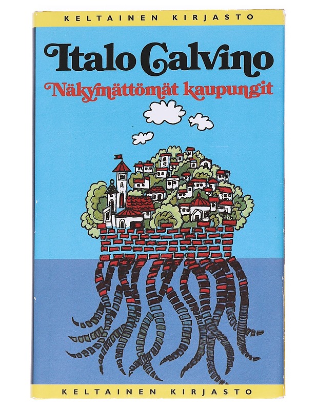 Näkymättömät kaupungit - Calvino, Italo - Romaanit ja novellit - 10105615044 - 0