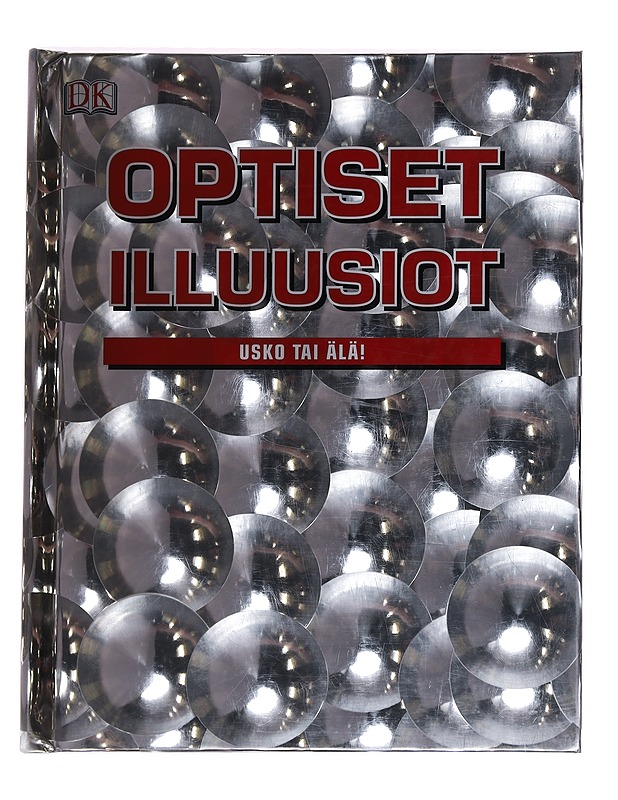 Optiset illuusiot / usko tai älä - Niemi, Marko - Lastenkirjat - 10105615097 - 0