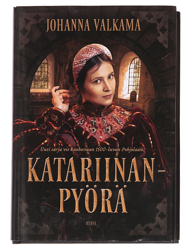 Katariinanpyörä - Johanna Valkama - Romaanit ja novellit - 10105615113 - 0