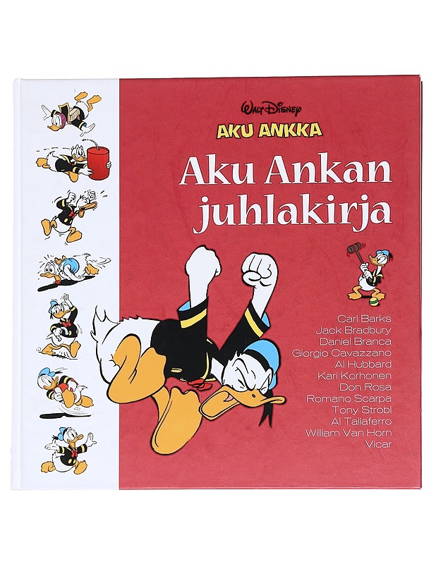 Aku Ankan juhlakirja - Barks, Carl - Sarjakuvat - 10105615327 - 0