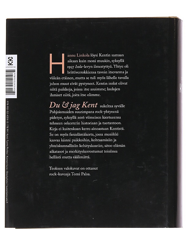 Du & jag Kent / rakkaus kuin laulut joita kuulemme - Linkola, Hannu - Elämäkerrat ja muistelmat - 10105615358 - 1